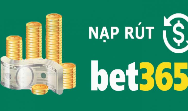 nap rut tien bet365 1 730x430 - Cách nạp tiền và rút tiền tại Bet365 mới nhất 2020