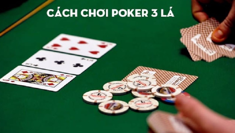 poker 3 la - Hướng dẫn cách chơi poker 3 lá tại 188Bet dễ hiểu nhất dành cho người mới