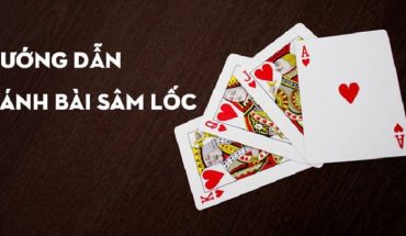 cách chơi sâm lốc w88