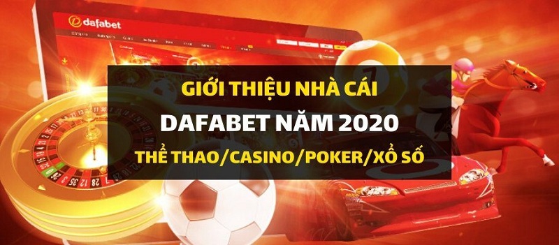 nha cai Dafabet 2020 - Đánh giá nhà cái Dafabet – Có lừa đảo không? Dafabet có uy tín không?