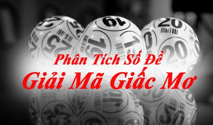 những giấc mơ lô đề