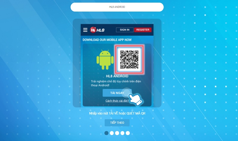 app hl8 android - Cách tải app HL8 nhanh nhất dành cho tất cả các thiết bị di động